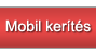 Mobil ker�t�s